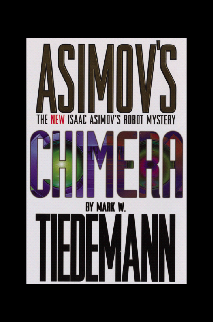 Title details for Isaac Asimov's Chimera by Mark Tiedemann - Available